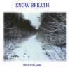 Mike Williams - Mottistone Snow Breath
