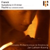 orchestre philharmonique de strasbourg、Jan Latham Koenig、César Franck - I. Le Sommeil de Psyché (Lento)