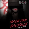 Bass Sultan Hengzt、B.S.H《Mach den Balotelli (Why Always Me?!)》[MP3/LRC]