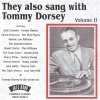 jack leonard、The Clark Sisters、The Town Criers、Tommy Dorsey、His Orchestra with Frank Sinatra - After All