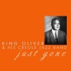 King Oliver《Just Gone》[MP3/LRC]