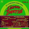 Cuarteto Imperial - La Cosecha de Mujeres / Esta Noche Vida Mía / El Pescador / Momposina / Fiesta / La Banda Borracha / Saca la Botella  / Ay... Cosita Linda / Por el Paraná / Que Te Pasa Pedro