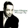 Duke Ellington《Mississippi Dry》[MP3/LRC]