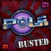 Poli - Busted