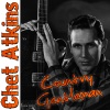 Chet Atkins《Country Gentleman》[MP3/LRC]