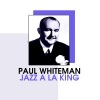 paul whiteman - Wang Wang Blues