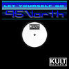 95 North - Let Yourself Go -Let Yourself Go Mix