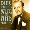 Bing Crosby、The Andrews Sisters - Pistol-Packin' Mama