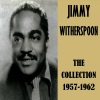 Jimmy Witherspoon《Jumpin' the Blues》[MP3/LRC]