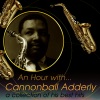 Cannonball Adderley - The Chant