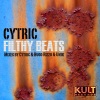 cytric - Filthy Beats (Cytric Original Mix)