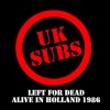 U.K. Subs、Charlie Harper - Cid (Live in Holland 1986)