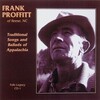 Frank Proffitt - Trifling Woman