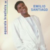 emílio santiago、Carlos Colla、Gilson、Emilio Santiago - Verdade Chinesa