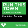 Power Music Workout - Run This Town (Humanjive Remix Radio Edit)