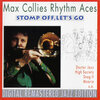 Max Collie - Stomp Off, Let's Go!