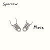 Sparrow - Move