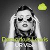 Demarkus Lewis - How's Ur Vibe