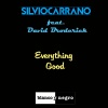 Silvio Carrano、David Broderick - Everything Good (Radio Edit)