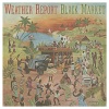 Weather Report - Cannon Ball