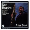 Don Braden Septet、Scott Wendholt、steve wilson、Noah Bless、Darrell Grant、Cristian McBride、carl allen - After Dark