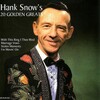 hank snow - I'm Movin' On
