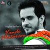 Raghav Sachar - Vande Mataram