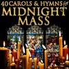 Huddersfield Choral Society、Ralph Allwood、David Goode、Coro Cervantes - It Came Upon the Midnight Clear