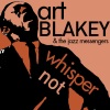 Art Blakey《Whisper Not》[MP3/LRC]