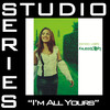 Rachael Lampa - I'm All Yours - Performance Track w/Background Vocals