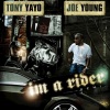 Joe Young、Tony Yayo - I'm A Rider