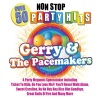 Gerry & the Pacemakers、Gerry、The Pacemakers - Let's Dance / Let's Twist Again / The Locomotion / Simon Says / Singin' the Blues / YMCA / My Old Man's a Dustman / Agadoo / Knock Three Times / da Doo Ron Ron / Hippy Hippy Shake