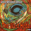 Uncle Shredded Wheat - Chill Time