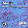 Mozzy - Cooling Off in the Shade of Paradise
