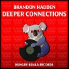 Brandon Hadden - Deeper Connections (Original Mix)