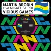 Martin Brodin、Mikael Surdi - Vicious Games (Martin Brodin Diskko Dub)