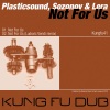 Plastic Sound、Sozonova、Lera - Not For Us