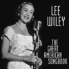 lee wiley《I Gotta Right to Sing the Blues》[MP3/LRC]