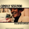 compay segundo - Balcon de Santiago