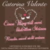 caterina valente - Einen Ring mit zwei blutroten Steinen