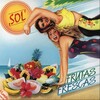Sol、Wayne Roach - Si Senor