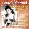 Angele Durand - Und wenn's auch Sünde war