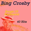 George Stoll、His Orch.、Bing Crosby《So Do I》[MP3/LRC]