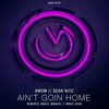 AMDM、Sean Nice - Ain't Goin Home