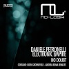 Daniele Petronelli、Electronic Empire - No Doubt (Original Mix)