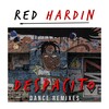 Red Hardin、D'Mixmasters - Despacito (B Remix bpm:120)