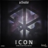 Activator《Icon (Infirium & D-Verze Remix)》[MP3/LRC]