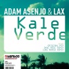 lax、Adam Asenjo - Kale Verde (Luke Marsh Vocal Mix)