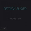 Patrick Slayer - No Cigarettes