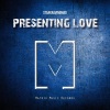 StaakRavingMad - Presenting Love